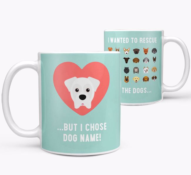 'Rescue All The Dogs' - Personalized {breedFullName} Mug